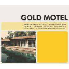 "Gold Motel" by Gold Motel