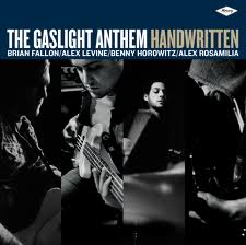 "Handwritten" by The Gaslight Anthem