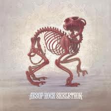 "Skelethon" by Aesop Rock
