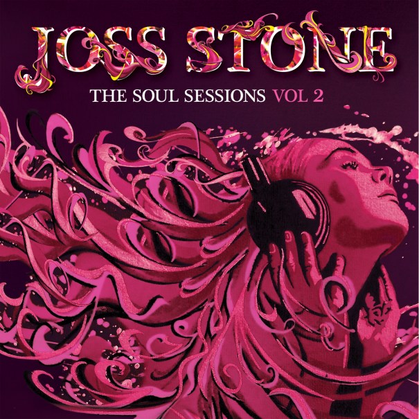 "The Soul Sessions Volume 2" by Joss Stone