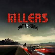 Battle Born by The Killers