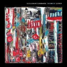 "Former Lives" by Ben Gibbard